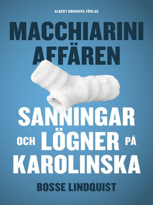 cover image of Macchiariniaffären
